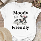 Moody but Friendly Tee