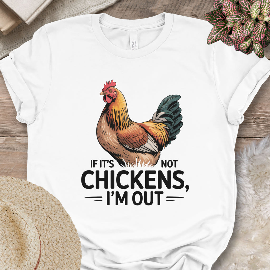 I'm Out Chicken Tee
