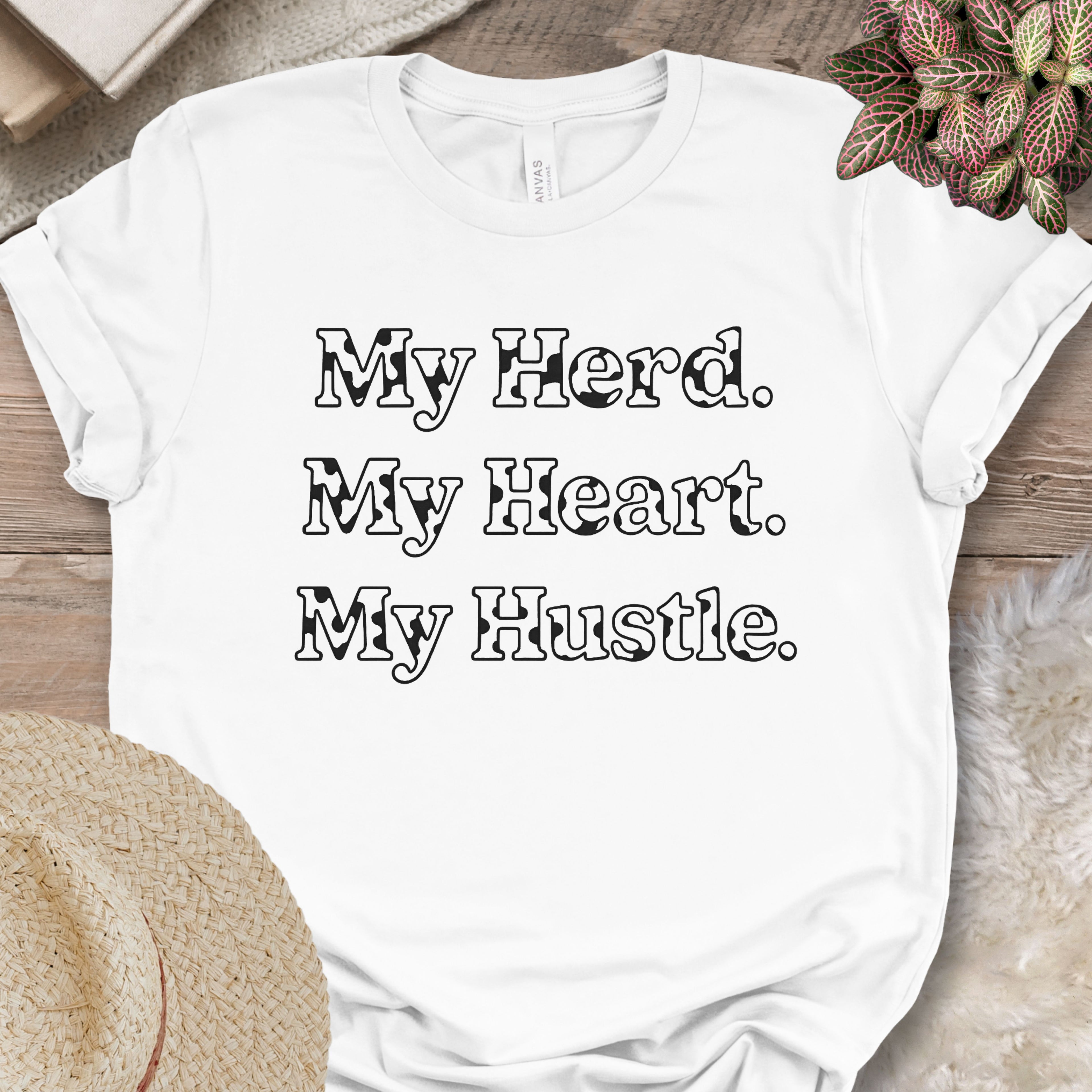 My Herd, My Heart, My Hustle Tee