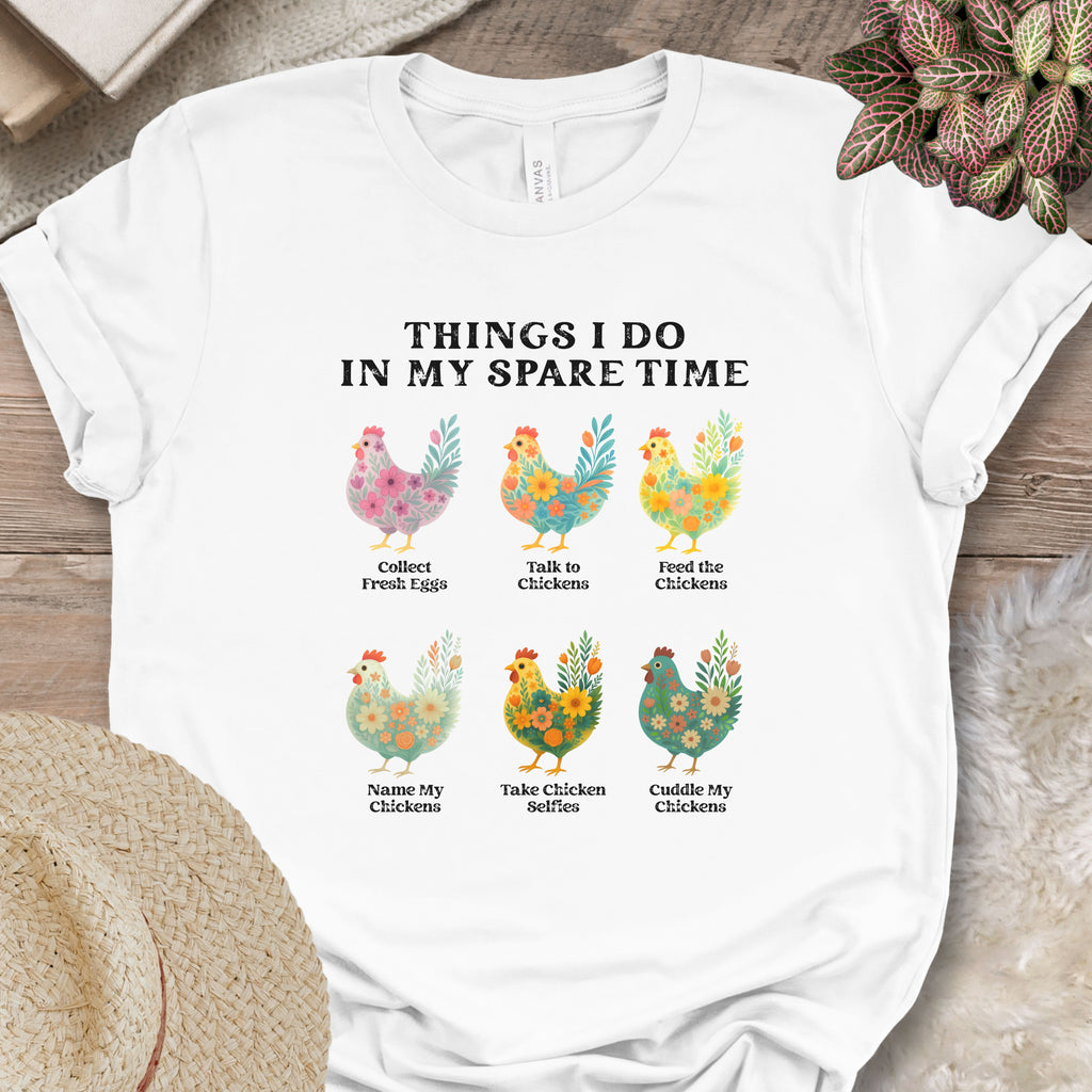 Things I Do... Chicken Flowers Tee