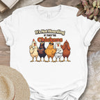 Funny It's Not Hoarding Chickens Tee