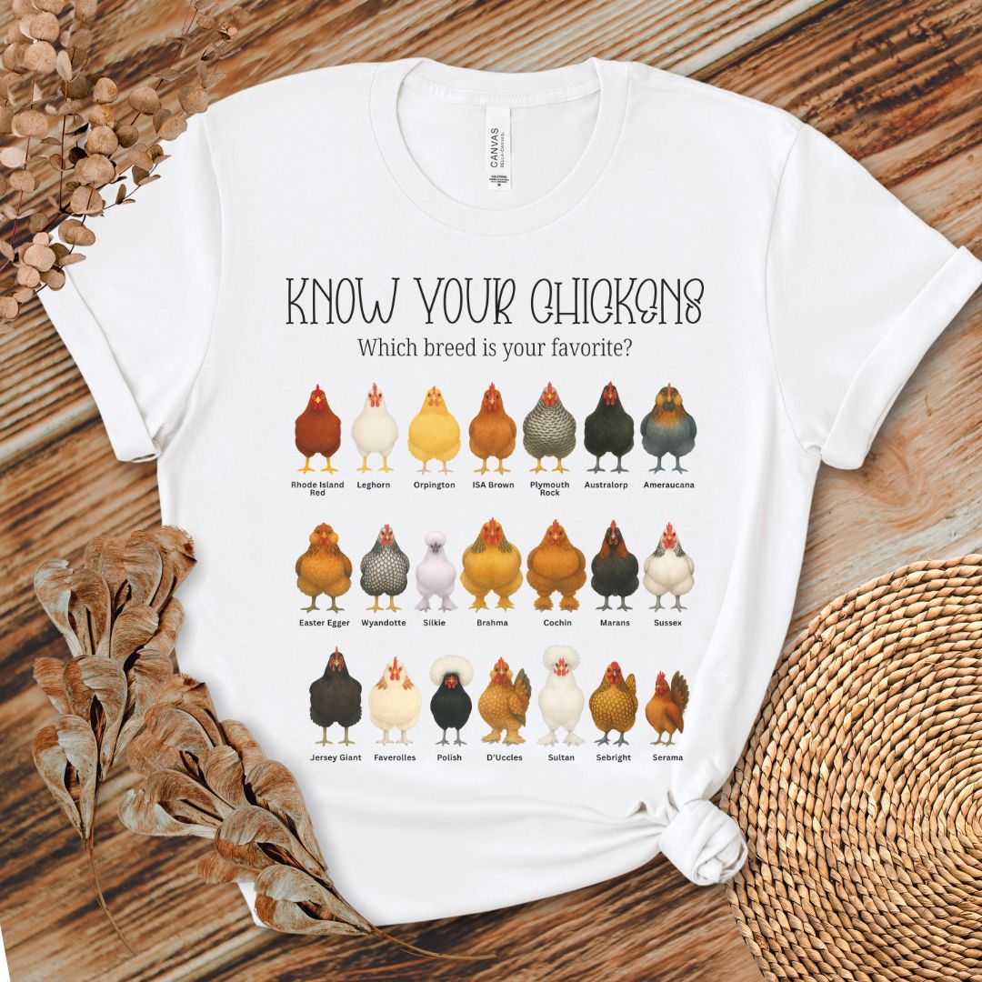 Know Your Chickens Shirt