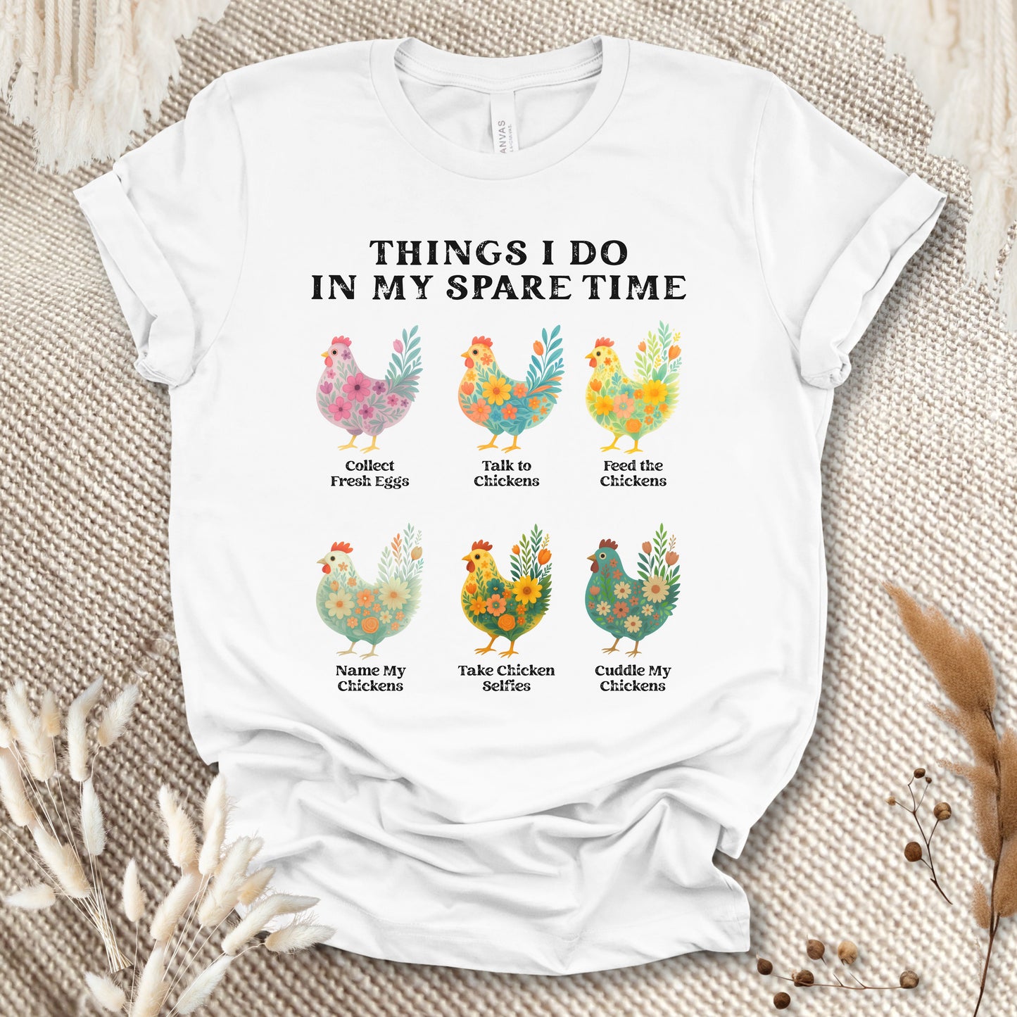 Things I Do In My Spare Time Chicken T-Shirt – Funny Chicken Lover Tee for Farm Moms & Backyard Flock Keepers