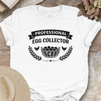 Egg Gathering Farm Humor T-Shirt