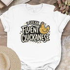 Fluent Cluckanese Chicken Shirt