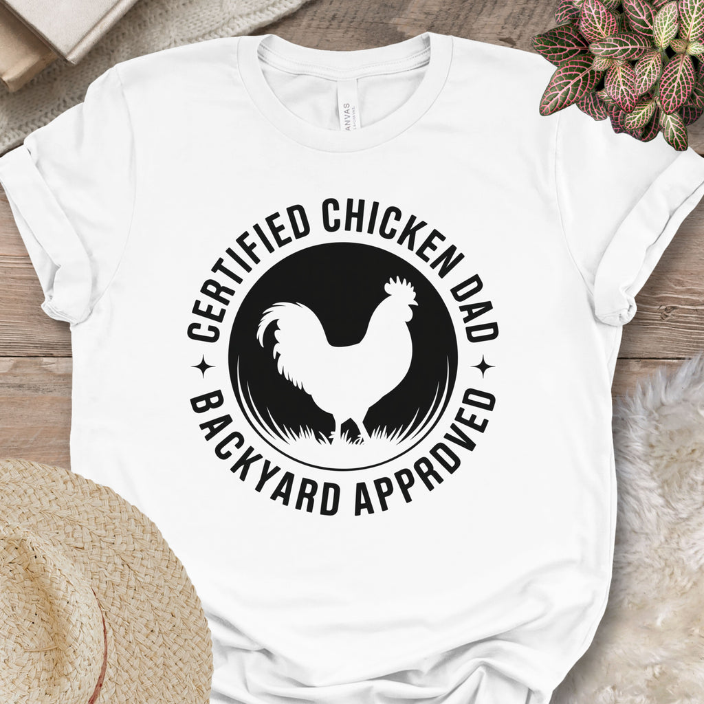 Certified Chicken Dad Shirt