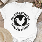 Certified Chicken Dad Shirt