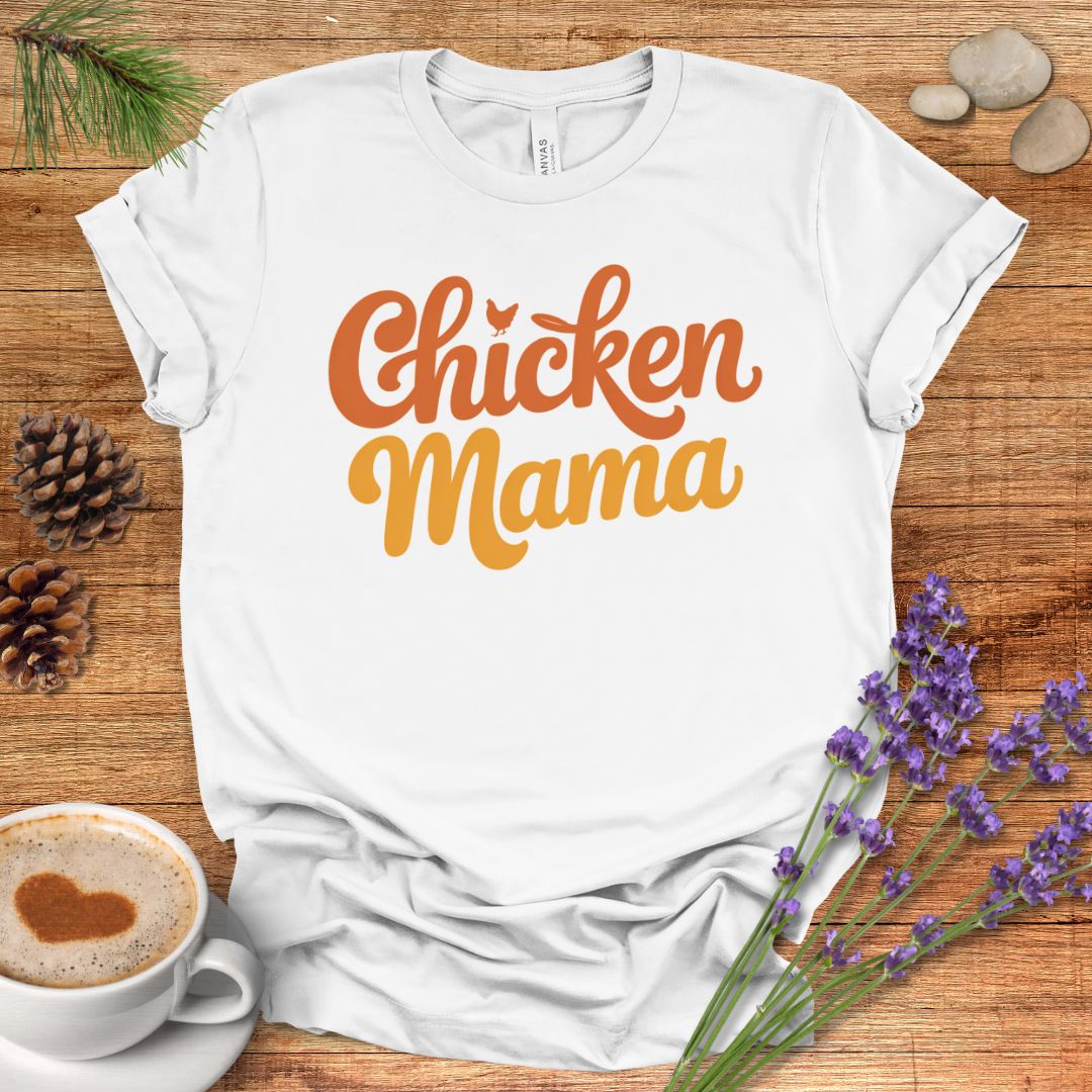 Proud Chicken Mama T-Shirt
