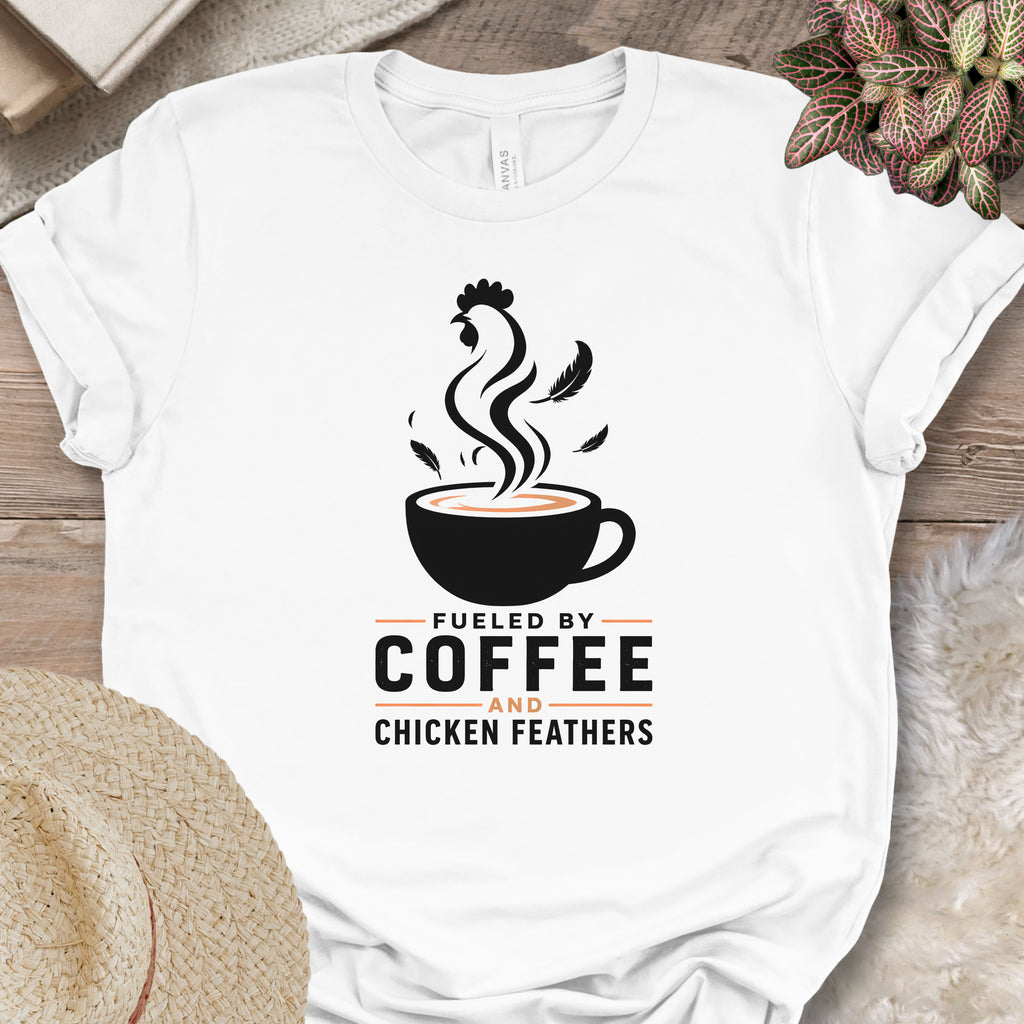 Fueled By Coffee Chicken Feathers Shirt