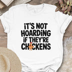 Chicken Hoarders Club Tee