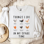 Things I Do in My Spare Time Sweatshirt