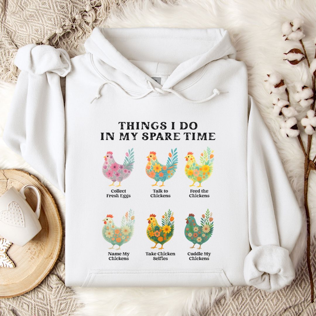 Funny Chicken Lover Hoodie – Cute Farm Animal Gift for Chicken Moms & Backyard Flock Owners