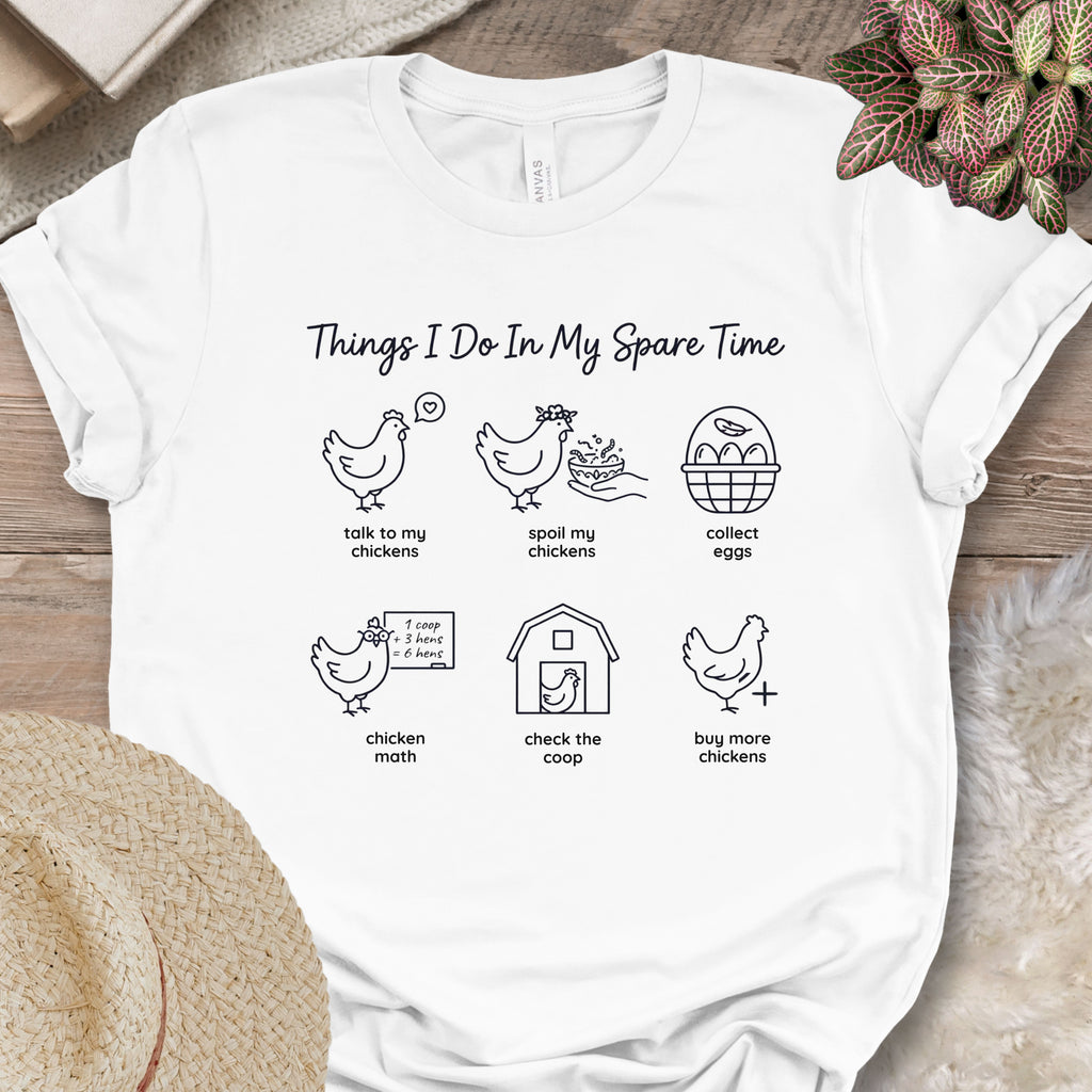 Spare Time Chicken Activities Shirt