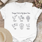 Spare Time Chicken Activities Shirt